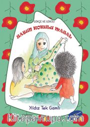 Sabun Kokulu Masal / Gökçe ve Göksu Serisi
