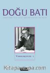 Doğu Batı Sayı: 92 Şubat-Mart-Nisan 2020