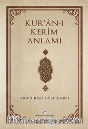 Kur’an-ı	Kerim Anlamı