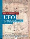 Ufo: Tarihte Saklı Kalanlar