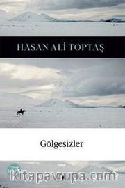 Gölgesizler (Ciltli)