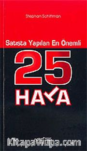 Satışta Yapılan En Önemli 25 Hata