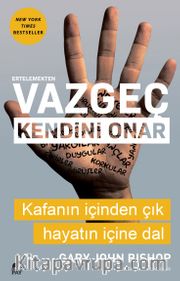 Ertelemekten Vazgeç Kendini Onar