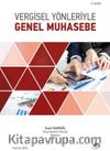 Vergisel Yönleriyle Genel Muhasebe