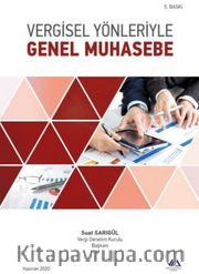 Vergisel Yönleriyle Genel Muhasebe