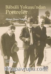 Babıali Yokuşu’ndan Portreler