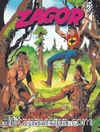 Zagor Klasik Maceralar Cilt 113 / Son Ok-Gemi Avcıları-Kayalıktaki Ev-Thuglar