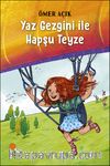 Yaz Gezgini ile Hapşu Teyze