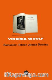 Romanları Tekrar Okuma Üzerine