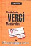 Memleketimden Vergi Manzaraları 2