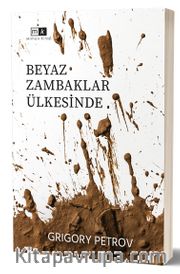 Beyaz Zambaklar Ülkesinde