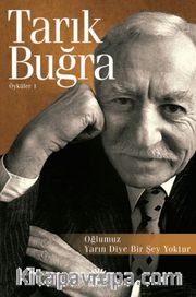 Oğlumuz / Yarın Diye Bir Şey Yoktur