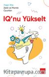 IQ'nu Yükselt & 7’den 70’e Zeka ve Mantık Oyunları