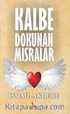 Kalbe Dokunan Mısralar