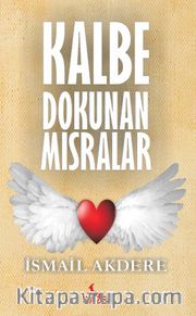 Kalbe Dokunan Mısralar