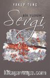 Bir Yudum Sevgi