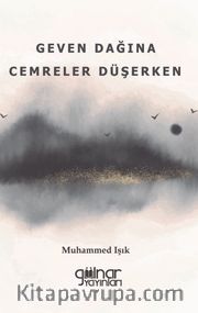Geven Dağına Cemreler Düşerken