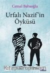 Urfalı Nazif’in Öyküsü 