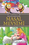 Masal Mevsimi