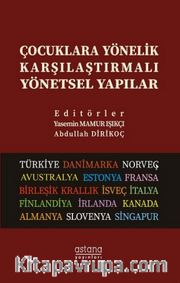 Çocuklara Yönelik Karşılaştırmalı Yönetsel Yapılar