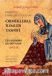 Örneklerle İlimler Tasnifi (Risaletü Enmuzecu’l-Ulum)