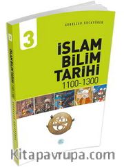 İslam Bilim Tarihi 3 (1100-1300) 
