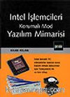 İntel İşlemcileri Korumalı Mod Yazılım Mimarisi