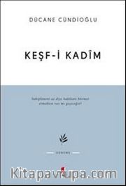 Keşf-i Kadim İmam Gazali'ye Dair