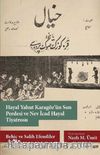 Hayal Yahut Karagöz’ün Son Perdesi ve Nev İcad Hayal Tiyatrosu & Behic ve Salih Efendiler