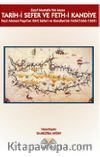 Tarih-i Sefer ve Feth-i Kandiye & Fazıl Ahmed Paşa'nın Girit Seferi ve Kandiye'nin Fethi (1666-1669)