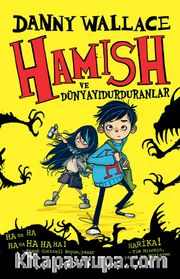 Hamish ve Dünyayıdurduranlar