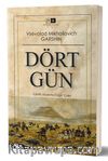 Dört Gün