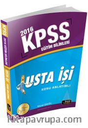 2016 KPSS Eğitim Bilimleri Usta İşi Konu Anlatımlı