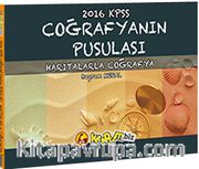 2016 KPSS Coğrafyanın Pusulası Haritalarla Coğrafya