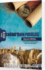 2016 KPSS Konu Anlatımlı Coğrafyanın Pusulası