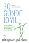 30 Günde 10 Yıl