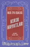 Kırık Hayatlar (Orjinal Metin)