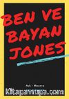 Ben ve Bayan Jones