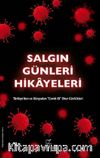 Salgın Günleri Hikayeleri