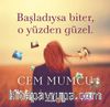 Başladıysa Biter, O Yüzden Güzel