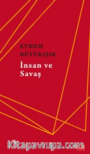 İnsan ve Savaş 