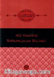 Kırk Hadiste Sorumluluk Bilinci 