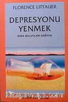 Depresyonu Yenmek
