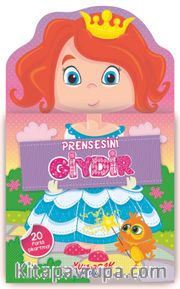 Prensesini Giydir