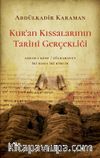 Kur’an Kıssalarının Tarihi Gerçekliği  