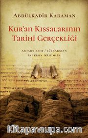 Kur’an Kıssalarının Tarihi Gerçekliği  
