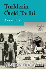 Türklerin Öteki Tarihi