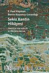 Sekiz Kentin Hikayesi & Türkiye’de Yeni Yerellik ve Yeni Orta Sınıflar