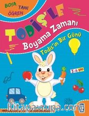 Todişin Bir Günü / Todişle Boyama Zamanı