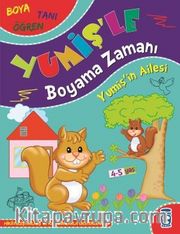 Yumişin Ailesi / Yumişle Boyama Zamanı